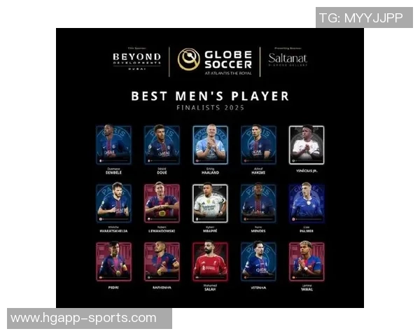 环足奖2025年最佳男足俱乐部候选名单揭晓巴黎切尔西巴萨拜仁争夺荣誉